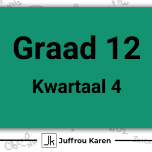 Graad 11 Fisiese Wetenskappe - Kwartaal 4