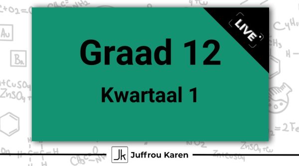 Graad 12 Fisiese Wetenskappe - Kwartaal 1 (Live)