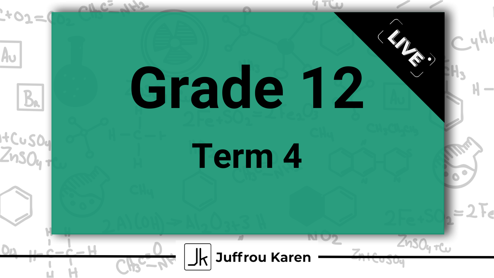 (2025) Grade 12 Physical Science - Term 4